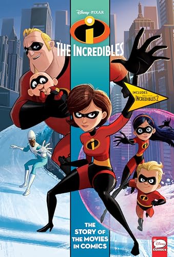Disney/PIXAR Incredibles and Incredibles 2: The Story of the Movies in Comics