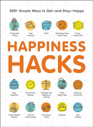 Happiness Hacks