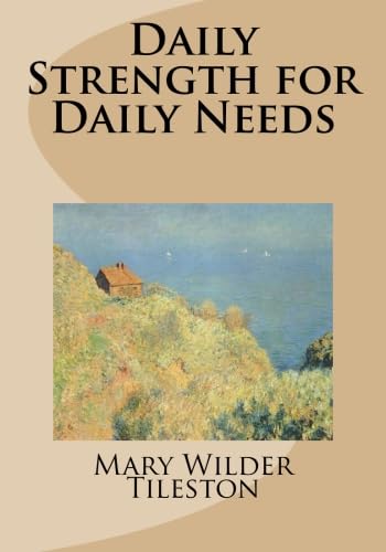 Daily Strength for Daily Needs
