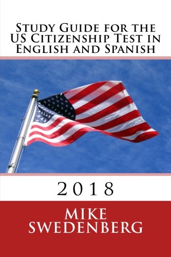 Study Guide for the Us Citizenship Test in English and Spanish