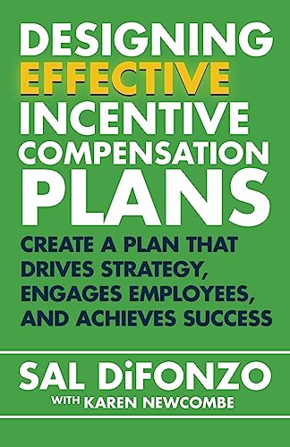 Designing Effective Incentive Compensation Plans