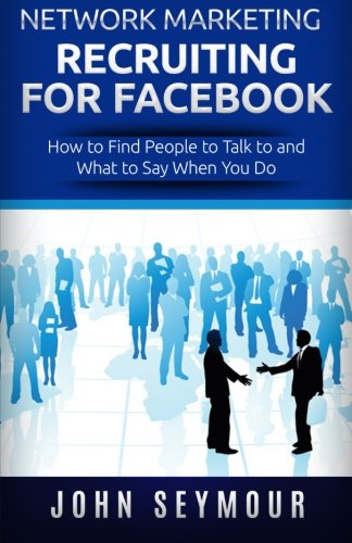 Network Marketing Recruiting for Facebook