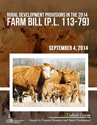 Rural Development Provisions in the 2014 Farm Bill (P.L. 113-79)