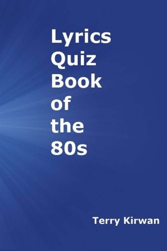 Lyrics Quiz book of The 80s