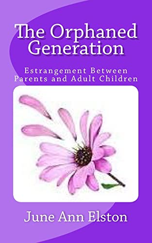 The Orphaned Generation