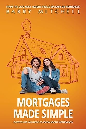 Mortgages Made Simple