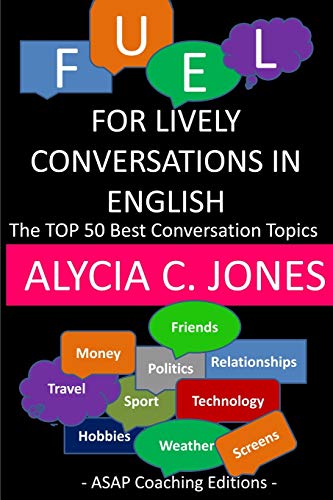 Fuel for lively conversations in English