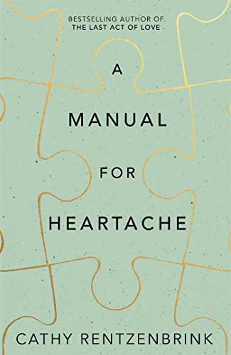 A Manual for Heartache