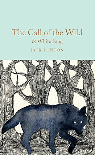 The Call of the Wild and White Fang