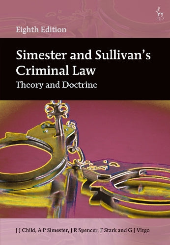 Simester and Sullivans Criminal Law