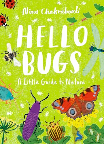 Little Guides to Nature: Hello Bugs