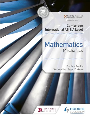 Cambridge International AS & A Level Mathematics Mechanics
