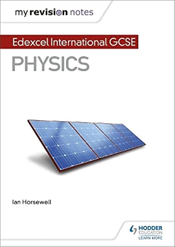 My Revision Notes: Edexcel International GCSE (91) Physics