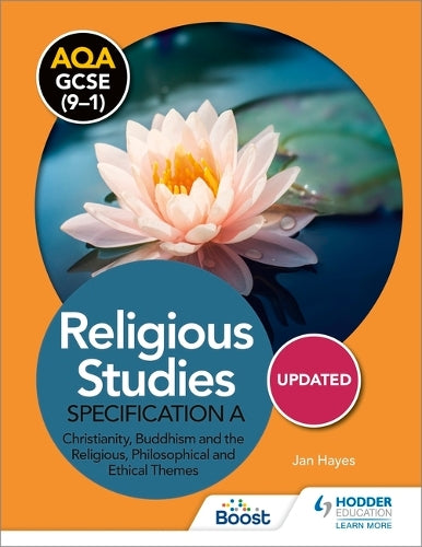 AQA GCSE (9-1) Religious Studies Specification A: Christianity, Buddhism and the Religious, Philosophical and Ethical Themes