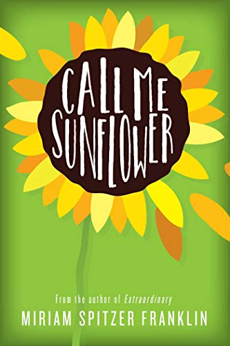 Call Me Sunflower
