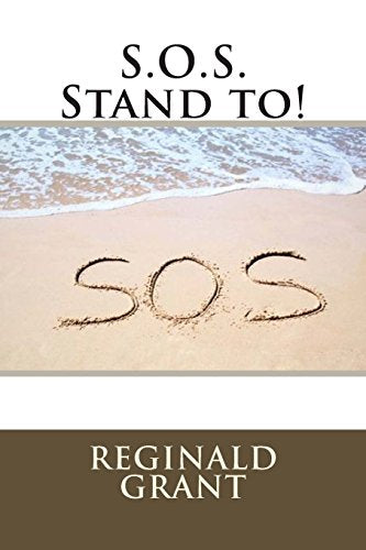 S.O.S. Stand To!