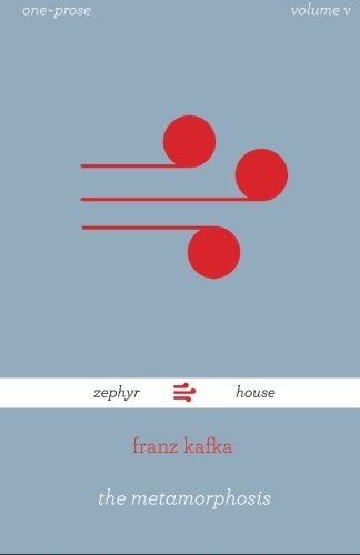 Metamorphosis by Franz Kafka : Die Verwandlung Von Franz Kafka