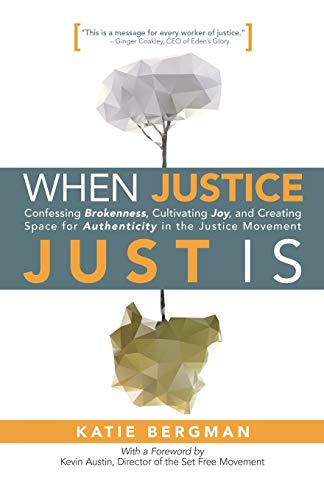 When Justice Just Is