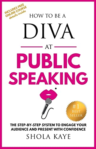 How to be a DIVA at Public Speaking