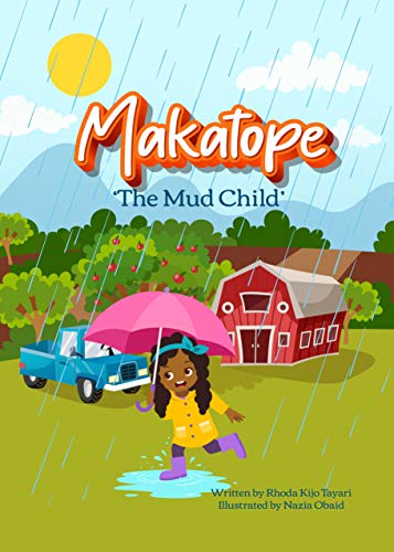 Makatope The Mud Child Hardcover – 1 Jan