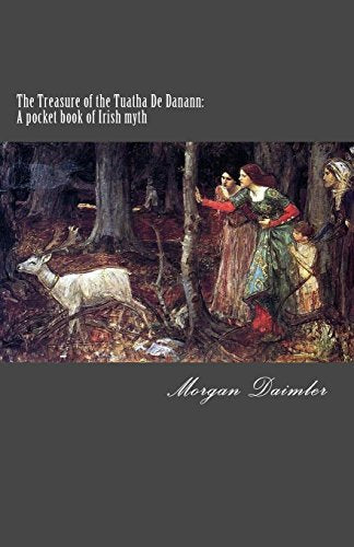 The Treasure of the Tuatha De Danann