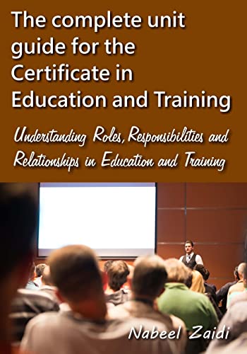 The complete unit guide for the Certificate in Education and Training