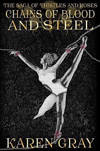 Chains of Blood and Steel