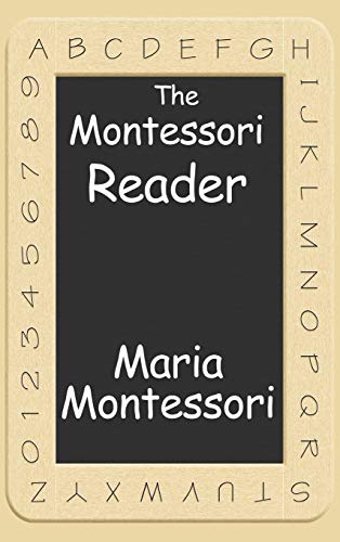 The Montessori Reader