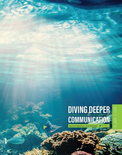 Diving Deeper Into Communication