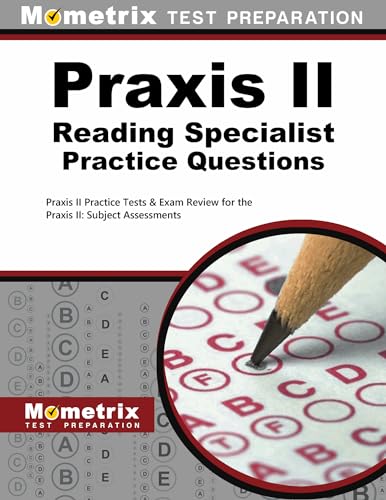 PRAXIS II Reading Specialist Practice Questions