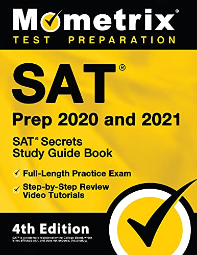 SAT Prep and SAT Secrets Study Guide Book FullLength Practice Exam StepbyStep Review Video Tutorials th Edition