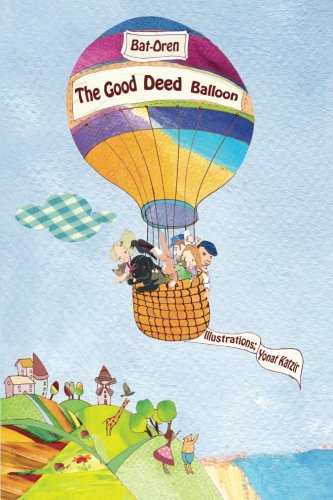 The Good Deed Balloon: Fantasy books for kids