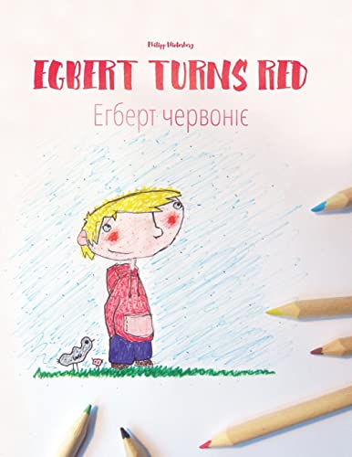 Egbert Turns Red/Егберт червоніє