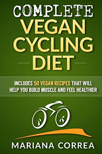 COMPLETE VEGAN CYCLING Diet
