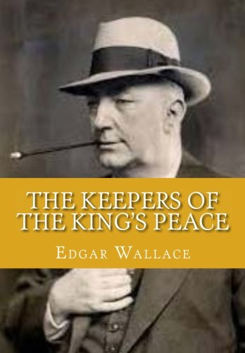 The Keepers of the King's Peace