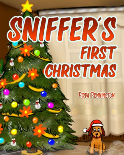 Sniffer's First Christmas