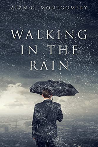 Walking in the Rain