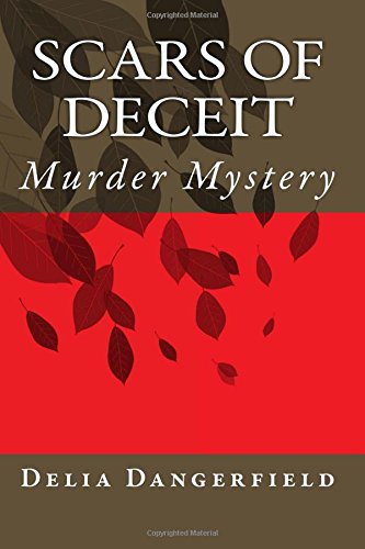 Scars of Deceit: Murder Mystery