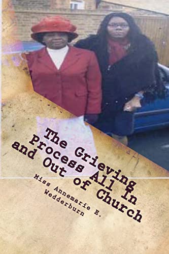 The Grieving Process All In and Out of Church