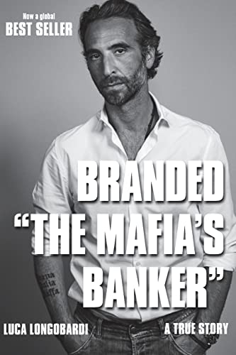 Branded The Mafia's Banker