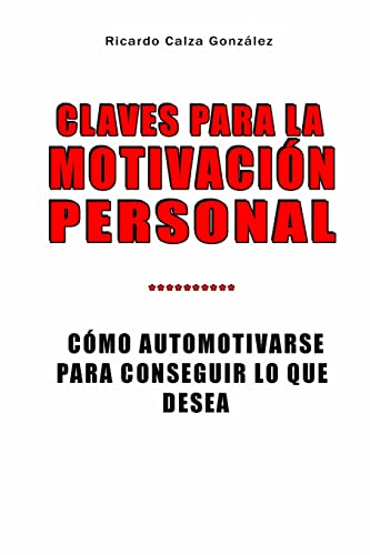 Claves Para La Motivaci n Personal