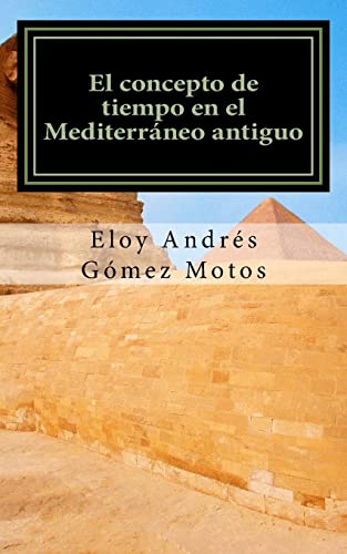 El concepto de tiempo en el Mediterraneo antiguo