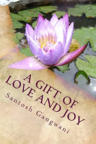 A Gift of Love and Joy