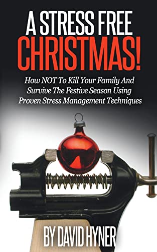 A Stress Free Christmas