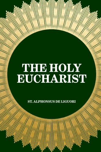 The Holy Eucharist