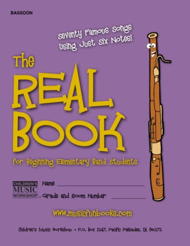 The Real Book for Beginning Elementary Band Students (Bassoon)