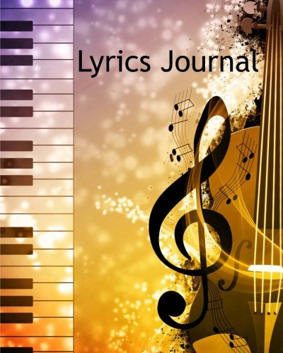Lyrics Journal: Songwriter's Notebook