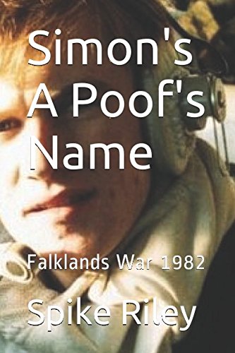 Simon's A Poof's Name: Falklands War 1982
