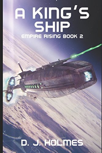 A King's Ship (Empire Rising)
