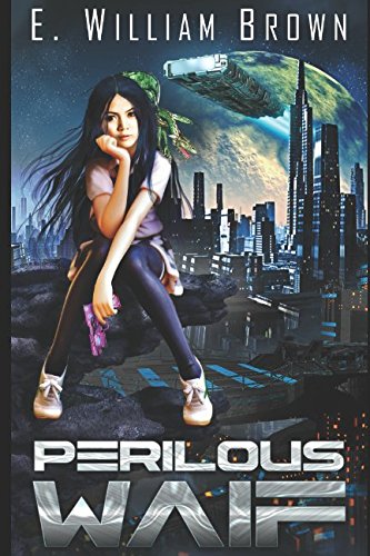 Perilous Waif (Alice Long)
